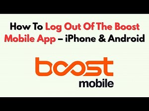 How To Log Out Of The Boost Mobile App – iPhone & Android