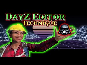 TUTO DayZ EDITOR Technique de Giga Construction Précis et Rapide - ( FR - ENG )