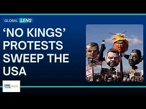 Global Lens | Explained: ‘No Kings’ Protest: What Triggered the Latest Wave