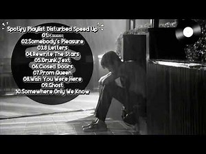 Best Speed Up Sad Songs 💔 | Spotify Emotional Playlist