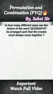 Permutation & Combination PYQ | Class 11 |Important | By, Saket Sir #shorts #shortsfeed #maths #pyq