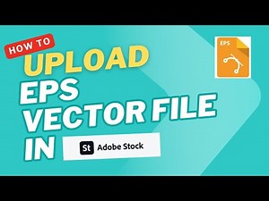 How to Upload EPS Vector File in Adobe Stock