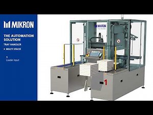 MIKRON - Automation - Tray Handler - Modular handling system