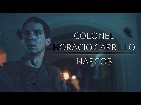 Narcos || Colonel Horacio Carrillo