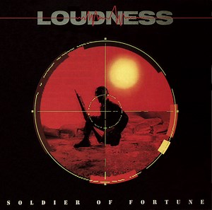 Loudness - Soldier Of Fortune