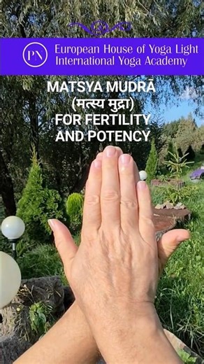 Matsya Mudrā #mudra #fertility #vitality