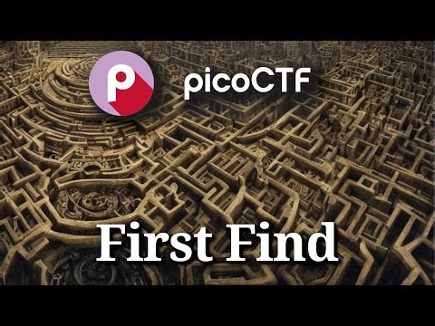 PicoCTF Walkthru [98] - First Find