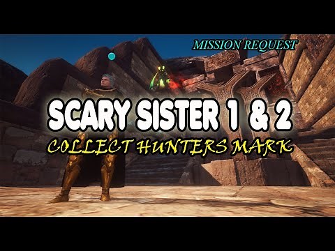 SCARY SISTER 1 & 2 - COLLECT HUNTERS MARK MIR4 MISSION REQUEST | MAGIC SQUARE BOSSES RESPAWN TIME