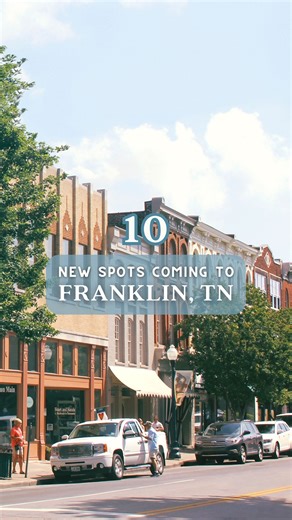 5.1K views · 62 reactions | Business is booming in Franklin, TN!  Check out some of the new(-ish) restaurants set to open here within the next year. Anything we missed? Leave a comment down below! . . #FranklinTN #VisitFranklinTN | Visit Franklin, TN | Facebook