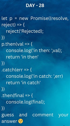 ProgrammingParade🏃‍♀️‍➡️🏃‍♀️‍➡️ on Instagram: "will the promise stops executing after catch?#javascriptquiz #js #coding #programming #webdevelopment #FrontendDeveloper #developerlife #codenewbie #learntocode #codingquiz #techcommunity #programmer #softwareengineer #100daysofcode #javascriptbasics #arrays #objects #typeof#datatypes #closures #promise #comparison #typeconversion #conditions #loop #switch #break #let #finally #catch"