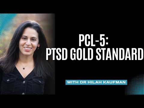 PCL-5: PTSD Gold Standard