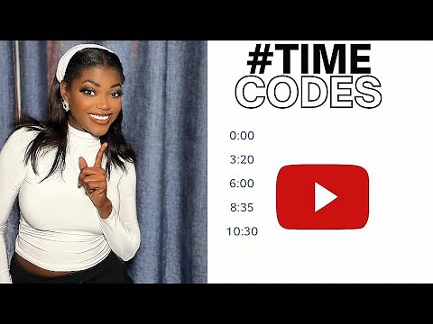 How To Add Time Codes To Your Youtube Videos Like a Pro