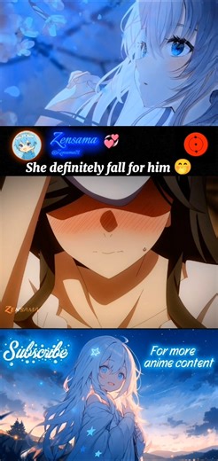 She definitely fall for him 🤭 [AMV] 4k edit