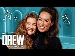 Joanna Gaines Inspired Drew Barrymore to Take Her Life in a New Direction | Drew Barrymore Show