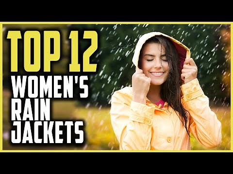 Best Women's Rain Jacket In 2024 | Top 12 Coolest Women's Rain Jackets For Summer & Beyond