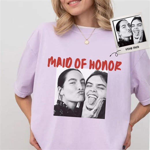 Personalised Maid of Honor Shirt, Comfort Colors Custom Photo Bridesmaid Shirt, MOH Bachelorette Party Tee, Team Bride, Bridal Shower Gift - Etsy