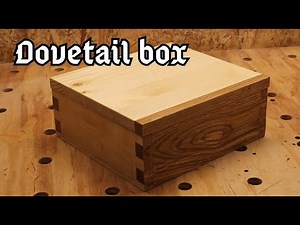Hand-Cut Dovetail Box – Traditional Joinery