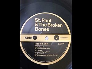 St. Paul & the Broken Bones - Call Me