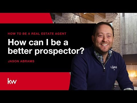 Real Estate Prospecting Mastery for New Agents | Top Strategies | How to be a Real Estate Agent