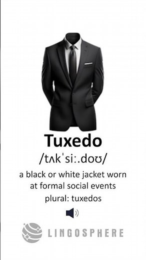 Learn the word TUXEDO 🤵 — what it means and how to pronounce it like a native speaker!