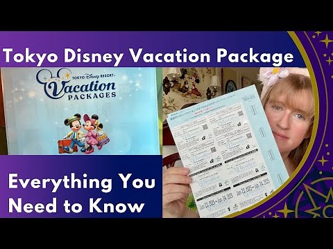Tokyo Disney Vacation Package - How to get the most out of a Trip to Tokyo Disneyland and DisneySea