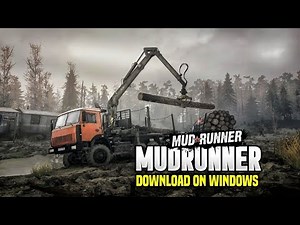 How To Download Mudrunner On Pc For Free