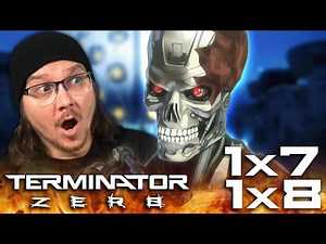 TERMINATOR ZERO EPISODE 7 & 8 REACTION | FINALE | Netflix Anime | Review