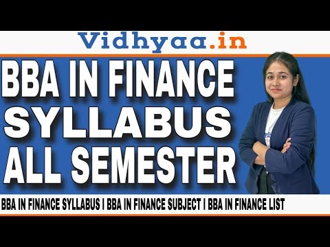 BBA FINANCE SYLLABUS IN HINDI | BBA SUBJECTS | BBA SYLLABUS 2024 | BBA FINANCE COURSE DETAILS