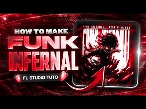 Infernal Funk Tutorial for producing Trendy Viral Hits [FLP included]