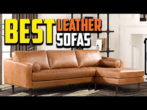 Top 10 Best Leather Sofas 2025 Reviews