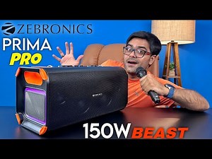Zebronics ZEB Prima Pro 150W Speaker with APP Support 😲🔥 Powerful Party Speaker Under 10,000 🔥⚡