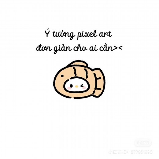 Ý tưởng pixel art đơn giản cho ai cần>