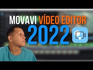 Editor de Vídeo Fácil - Movavi Video Editor Plus 2022 Com Muitas Novidades