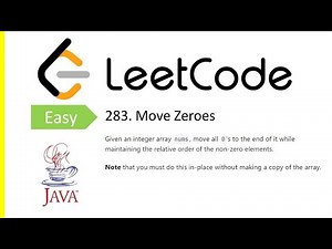 LeetCode Problem: 283. Move Zeroes | Java Solution