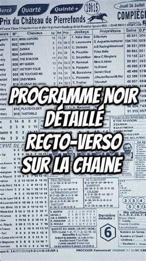 Programme quinte noir Quinté Quarté Tiercé du jour 16 Juillet 2026 Compiegne #quinté #pmu