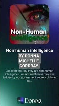 Non -Human Intelligence..BY DONNA MICHELLE CORDRAY #music #newsong