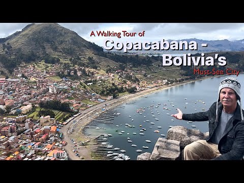 A Walking Tour of Copacabana - Bolivia’s Must-See City