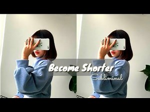 °°Become Shorter°°~ Subliminal•