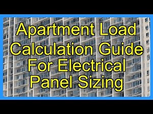 Apartment Load Calculation Guide For Electrical Panel Sizing