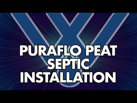 PuraFlo Peat Septic System Installation