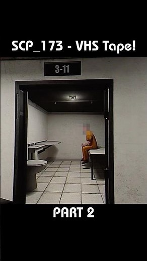 SCP_173 - VHS Tape! PART 2 [SCP/VHS]