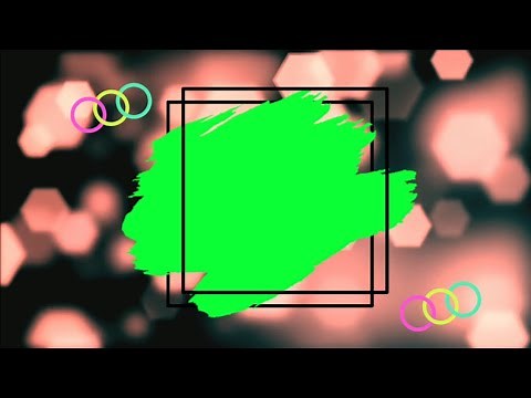 Paint Brush Splash Green Screen Frame Animation Effect HD Video || Chroma Key