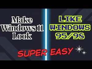Retro Windows on Windows 11 | The Ultimate 90s Setup
