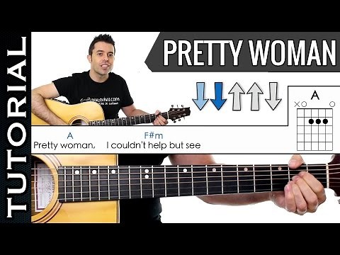 How to Play Pretty Woman on Guitar: Easy Melody and Chords Tutorial and Lesson