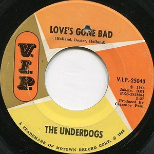 The Underdogs - Love's Gone Bad / Mo Jo Hanna