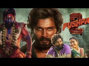 Pushpa 2 - The Rule | Hindi | Allu Arjun | Rashmika | Fahadh Faasil | Sukumar