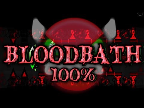 Geometry Dash [1.9] - BLOODBATH 100% [Practice Mode]