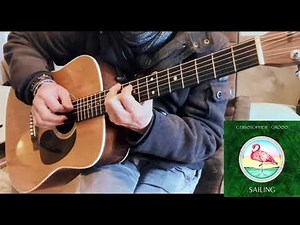 ‘Sailing’ Christopher Cross - Guitar Chords (Open D Tuning)