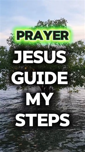 A Prayer for God’s Guidance Over Your Day ✨ #PrayerForGuidance #JesusLeadMe #DailyPrayer