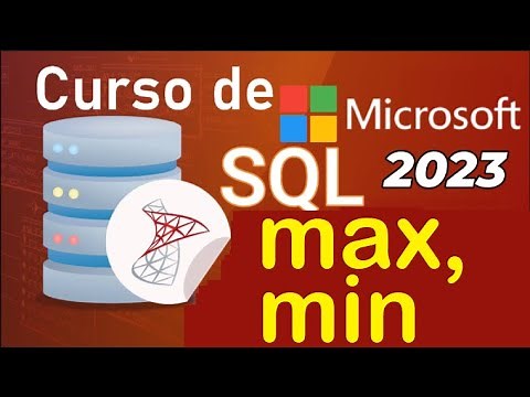 SQL Server 2021 Course from Scratch | MAX, MIN - MAXIMUM AND MINIMUM VALUES (video 34)